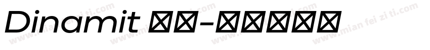 Dinamit 字体字体转换